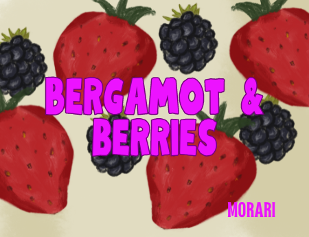 Bergamot & Berries - Bergamot, Strawberry, Blackberry, Vanilla Cream